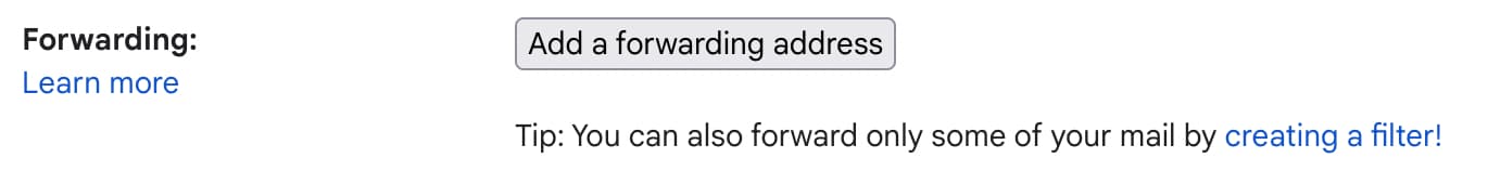 The menu for adding a forwarding address in Gmail