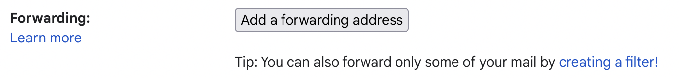 The menu for adding a forwarding address in Gmail